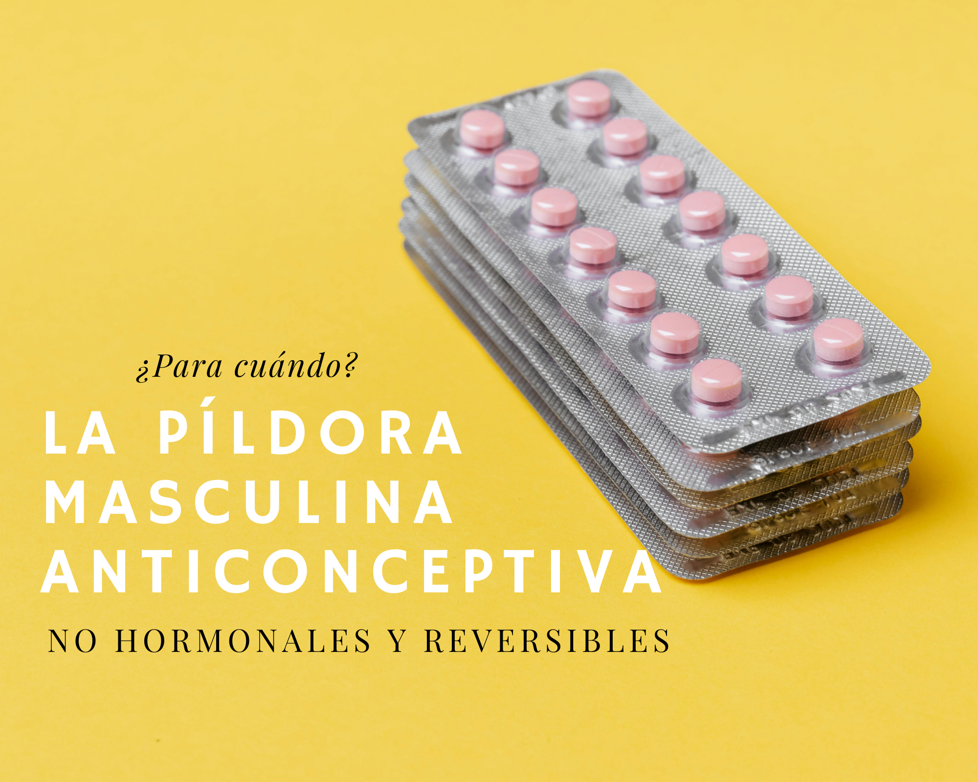Pastillas anticonceptivas con un texto